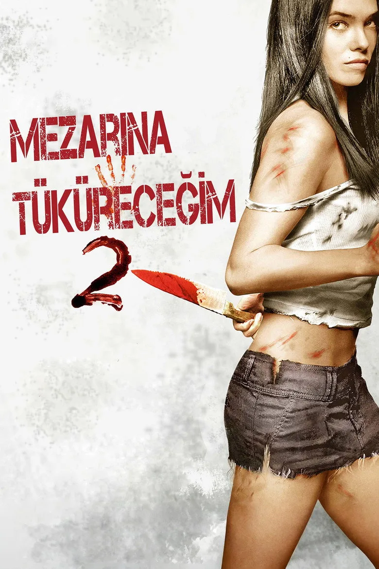 Mezarına Tüküreceğim 2 Film izle